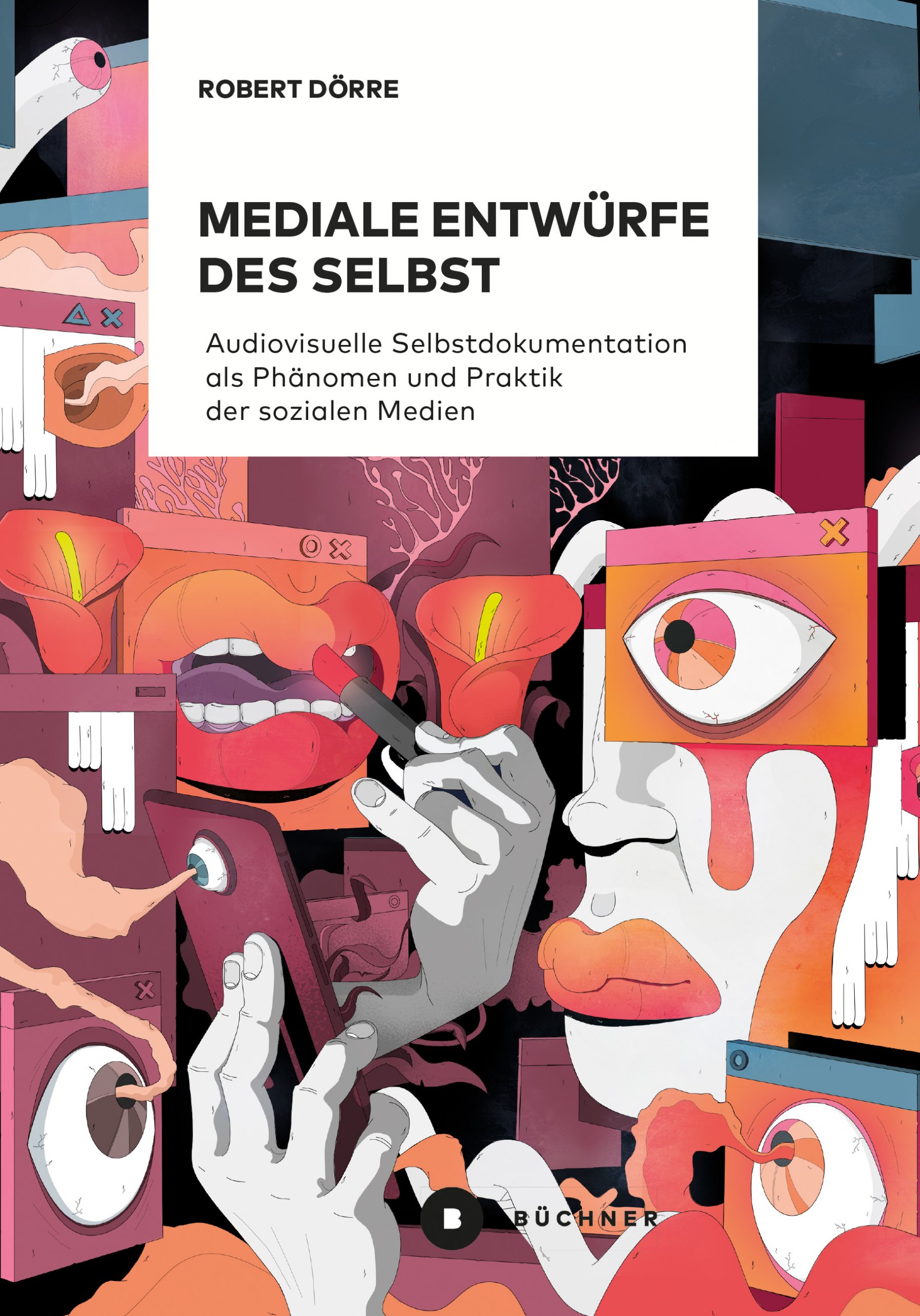 Cover: Mediale Entwürfe des Selbst