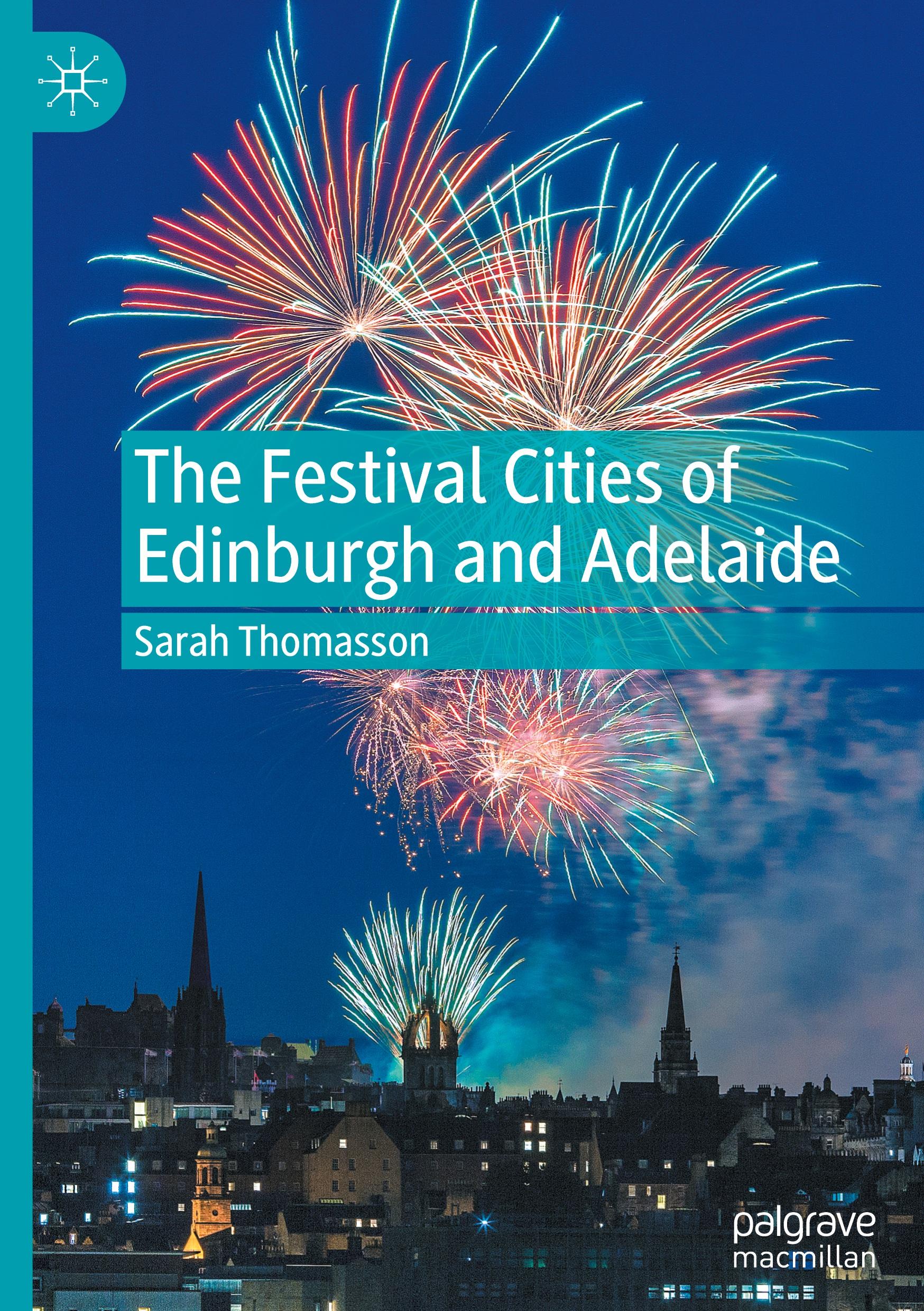 Cover: The Festival Cities of Edinburgh and Adelaide